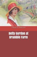 Betty Gordon at Bramble Farm