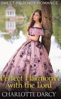 Perfect Harmony with the Lord