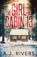 The Girl in Cabin 13