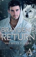 Brayden's Return