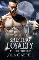 Shifting Loyalty