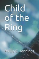 Child of the Ring