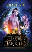Unearthing the Fae King