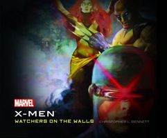 The X-Men: Watchers on the Walls