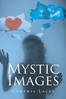 Cover of Mystic Images by Cynthia Lacey