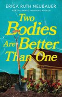 Two Bodies Are Better Than One