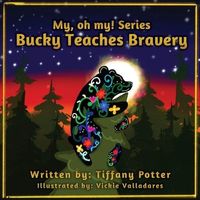 Bucky Teaches Bravery