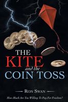 Cover of The Kite and the Coin Toss by Ron Swan