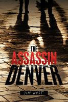 The Assassin: Denver