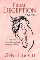 Cover of Final Deception by Gene Ligotti