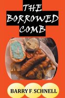 Cover of The Borrowed Comb by Barry F. Schnell