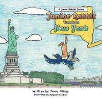 Junior Rabbit Travels to New York