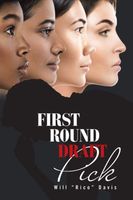 Cover of First Round Draft Pick by Will Davis
