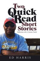 Cover of Two Quick Read Short Stories by Ed Harris