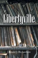 Cover of Libertyville by Donald J. Richardson