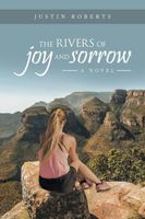 The Rivers of Joy and Sorrow