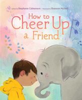 How to Cheer Up a Friend