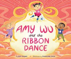 Amy Wu and the Ribbon Dance