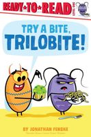 Try a Bite, Trilobite!