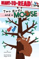 Two Birds . . . and a Moose