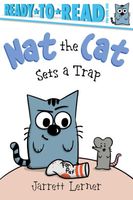 Nat the Cat Sets a Trap