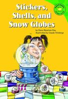 Stickers, Shells, and Snow Globes