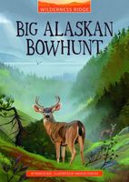 Big Alaskan Bowhunt