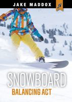 Snowboard Balancing Act