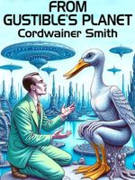 Cordwainer Smith's Latest Book
