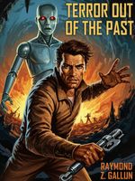 Raymond Z. Gallun's Latest Book