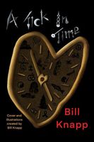 Cover of A Tick in Time by Bill Knapp