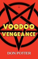 Cover of Voodoo Vengeance by Don Potter