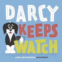 Cover of Darcy Keeps Watch by Lauren Stewart