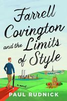 Farrell Covington and the Limits of Style