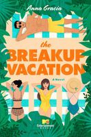 The Breakup Vacation