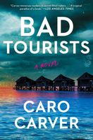 Bad Tourists