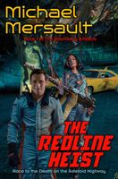 The Redline Heist
