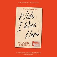 M. John Harrison's Latest Book