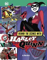 Behind the Scenes with Harley Quinn