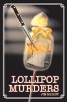 Cover of Lollipop Murders by Jim Malloy
