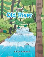 Cover of That Old River by Mary Duncan