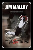 Cover of The Twister by Jim Malloy