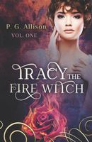 Tracy the Fire Witch