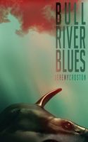 Bull River Blues