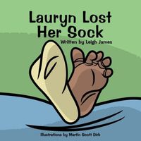 Lauryn Lost Her Sock