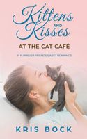 Kittens and Kisses at the Cat Cafe