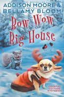 Bow Wow Big House