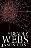 Deadly Webs