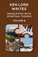 Novelettes with Spiritual Themes Volume 8