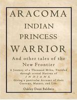Aracoma Indian Princess Warrior